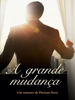 cover image of A grande mudança